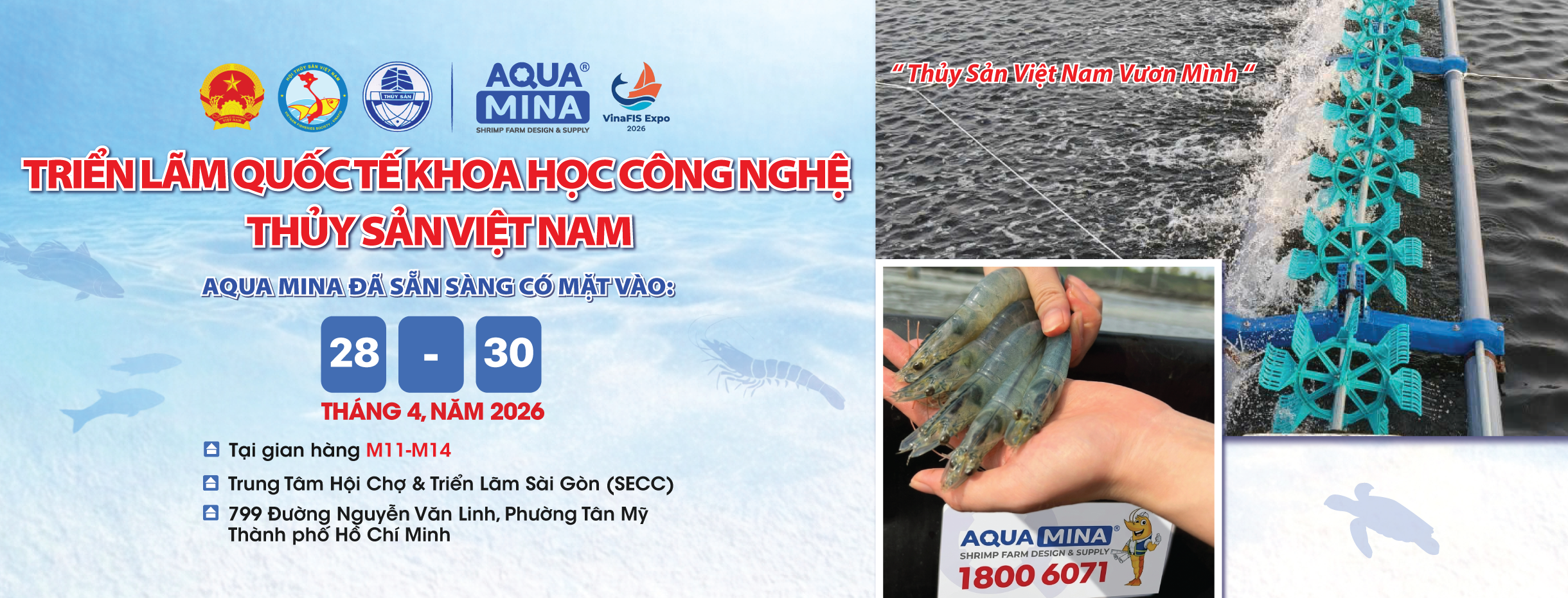 AQUA MINA CÓ MẶT TẠI VinaFIS Expo 2026 LẦN ĐẦU TIÊN Ở HỒ CHÍ MINH