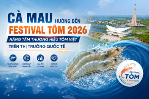 Cà Mau se prepara para el Festival del Camarón 2026: Elevando la marca del camarón vietnamita en el mercado internacional